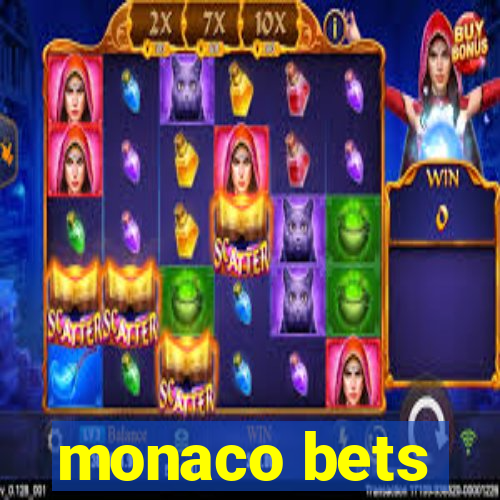 monaco bets